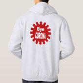 Basic Hooded Sweatshirt Ash back Bye CORONA (Rückseite)