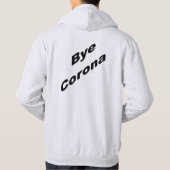 Basic Hooded Sweatshirt Ash back Bye CORONA (Rückseite)