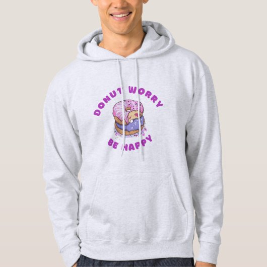 Basic Hooded Sweatshirt Funny Donut Worry Be Happy (Vorderseite)
