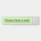 Basic, Humble & Minimal "Bitte nehmen Sie Platz" Türschild (Vorderseite )