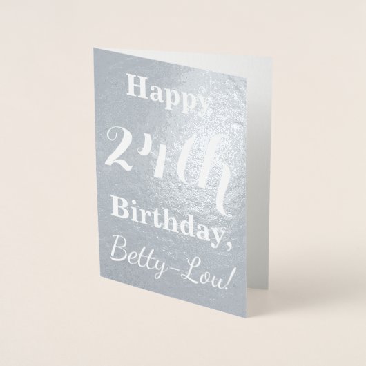 Basic Silver Foil "Happy 24 th Birthday" + Name Folienkarte (Vorderseite)
