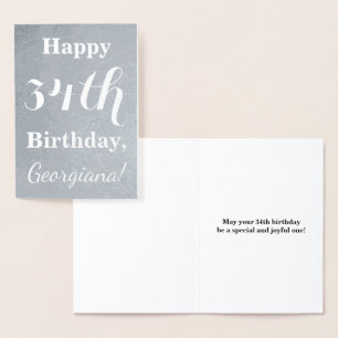 Basic Silver Foil "Happy 34 th Birthday" + Name Folienkarte