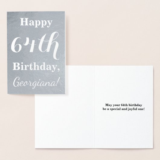 Basic Silver Foil "Happy 64 th Birthday" + Name Folienkarte (Anzeige)