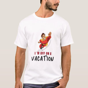 Basic T Shirt - Ich bin im Urlaub