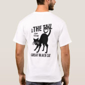 Basic TShirt "By the Schwanz of the Great Black Ca (Rückseite)