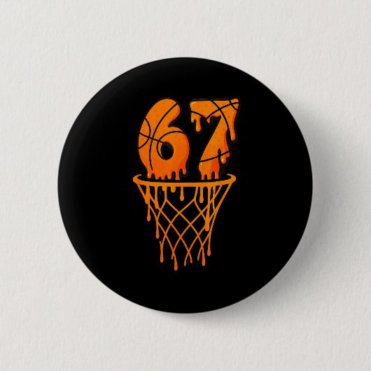 Basketball 67 Meme Funny Six Seven Gen Alpha Drip Button (Vorderseite)