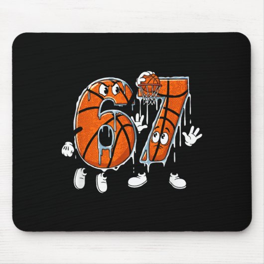 Basketball 67 Six Seven Cool Meme 6 7 Funny Drip N Mousepad (Vorne)