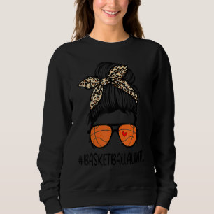 Basketball Auntie Life Leopard Messy Bun Mother Sweatshirt