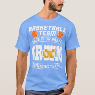 Basketball Bachelor Party Groom Drink 2 T-Shirt