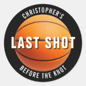 Basketball Bachelor Party Last Shot Before Knot Runder Aufkleber (Vorderseite)