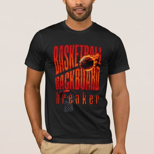 Basketball Backboard Breaker T-Shirt (Vorderseite)