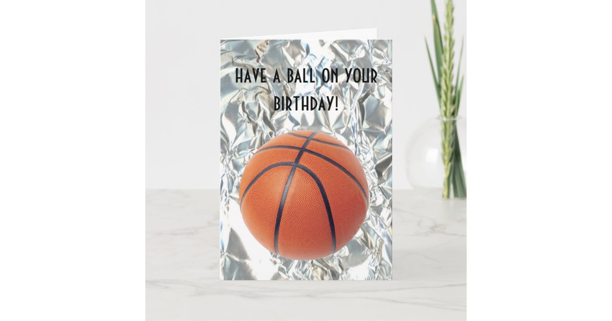 BasketballBallGeburtstagsKarte Karte Zazzle.de