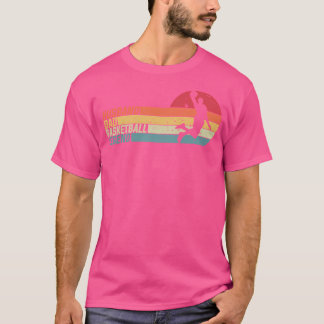 Basketball Basketball Basketball Basketball Basket T-Shirt