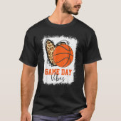 Basketball Basketball Game Day Vibes Basketball Ma T-Shirt (Vorderseite)