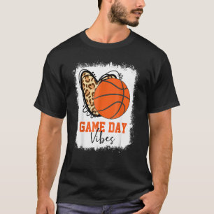 Basketball Basketball Game Day Vibes Basketball Ma T-Shirt