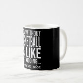 Basketball Basketball Spieler Sprichwort Geschenk Kaffeetasse (VorderseiteRechts)