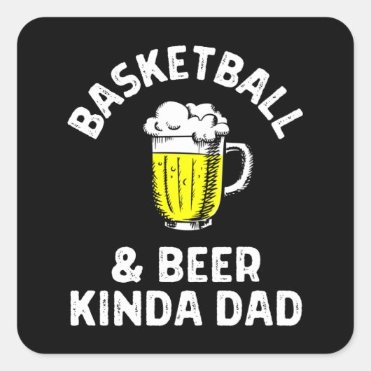 Basketball & Bier, so ein Vater. Quadratischer Aufkleber (Vorderseite)