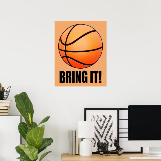 Basketball: Bring es! Poster (Heimbüro)