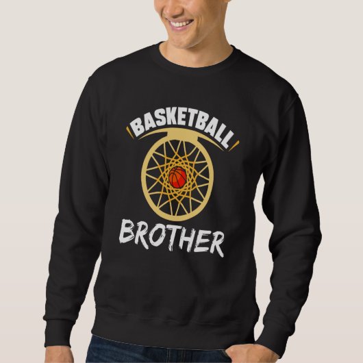 Basketball Brother Hobby Basketballer Player Sweatshirt (Vorderseite)