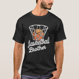 Basketball Bruder Mutter Basketball Korb Mütter  T-Shirt