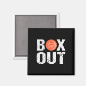 Basketball Coach Box Out Sprichwort Neuheit Gesche Magnet (Vorderseite/Rückseite)