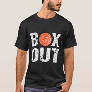 Basketball Coach Box Out Sprichwort Neuheit Gesche T-Shirt
