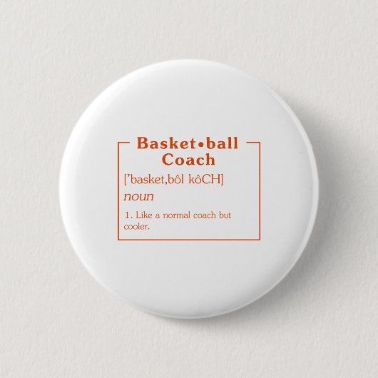 Basketball-Coach Definition Basketball Shirt Baske Button (Vorderseite)