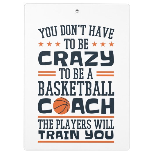 Basketball Coach Funny Crazy Zitat Klemmbrett (Rückseite)