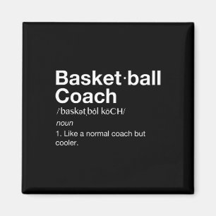 Basketball-Coach Geschenk Spaß Basketball Definiti Magnet
