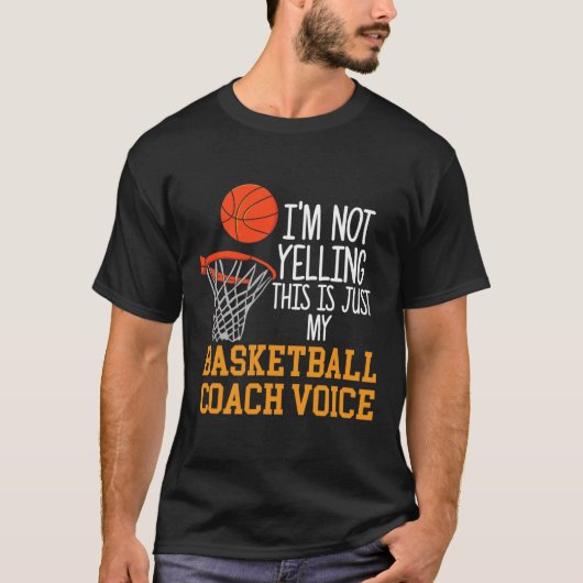 Basketball Coach Voice T-Shirt (Vorderseite)