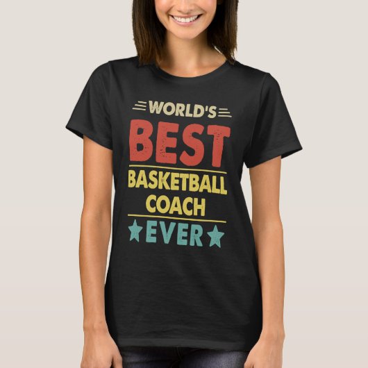 Basketball Coach World's Best Basketball Coach Eve T-Shirt (Vorderseite)