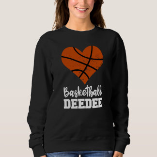 Basketball Deedee Basketball Heart Grandma Dee Dee Sweatshirt