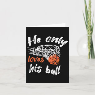 Basketball Er Liebe nur seinen Ball Karte