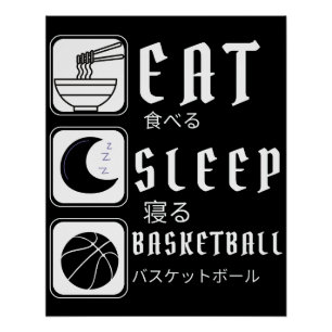 Basketball essen Schlaf Basketballer Sport Poster