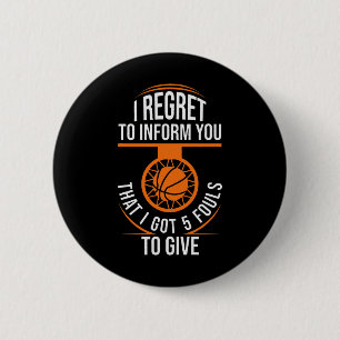 Basketball Fouls Zitat Funny Basketball 5 Foul Cha Button