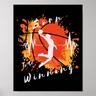 Basketball Funny Geboren, um Sportdesign zu gewinn Poster