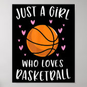 Basketball für Mädchen nur ein Mädchen, das Lieben Poster (Vorne)