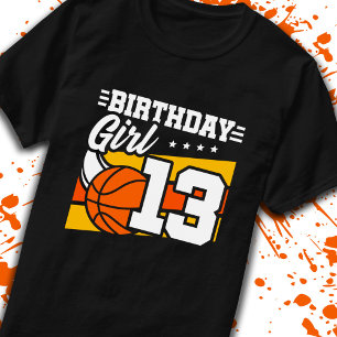 Basketball Geburtstag 13-jähriges Mädchen 13. Gebu T-Shirt