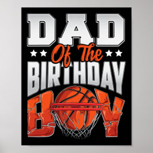 Basketball-Geburtstagsjunge Vater Baller b-Tag Pa Poster