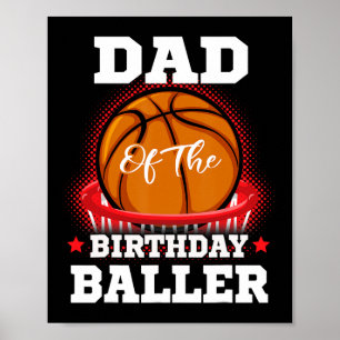 Basketball-Geburtstagsjunge Vater Baller b-Tag Pa Poster