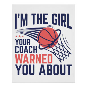 Basketball Ich bin das Mädchen, vor dem dein Coach Poster