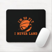 Basketball Ich bin so fliegend, dass ich nie Bball Mousepad (Mit Mouse)