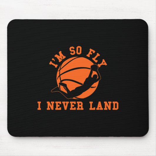 Basketball Ich bin so fliegend, dass ich nie Bball Mousepad (Vorne)