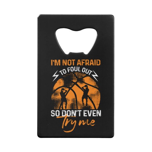 Basketball - ich fürchte mich nicht, auszusuchen geldbeutel flaschenöffner (Vorderseite)