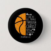 Basketball Ich kann Dinge tun Bibel Verse Gott Jes Button (Vorderseite)