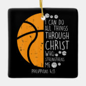 Basketball Ich kann Dinge tun Bibel Verse Gott Jes Keramikornament (Vorderseite)