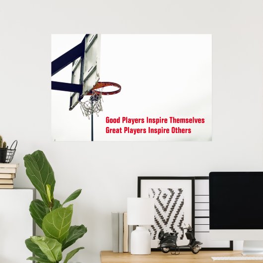 Basketball Inspiration Inspirierend Teilnehmer Poster (Heimbüro)