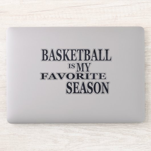 Basketball is my favorite season aufkleber (Computer)