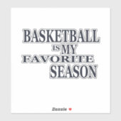 Basketball is my favorite season aufkleber (Blatt)
