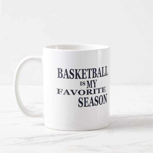 Basketball is my favorite season kaffeetasse (Links)